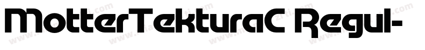 MotterTekturaC Regul字体转换